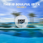 This Is Soulful Ibiza Vol 2
