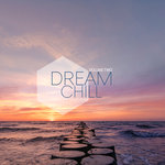 Dream Chill Vol 2