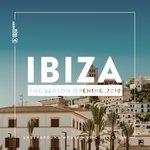 Ibiza: The Season Opening 2019