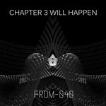 Chapter 3 Will Happen