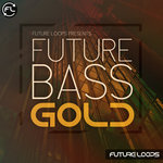 Future Bass Gold (Sample Pack WAV/MIDI/REX)