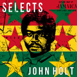 John Holt Selects Reggae
