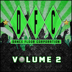 DFC Vol 2 (30 Classics From Dance Floor Corporation)