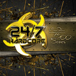 24/7 Hardcore - The 100 Series Vol 1