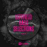 Leftfield Bass Selections Vol 08