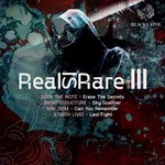 Real Is Rare III