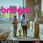 Bridges (The Blue Room Remixes)