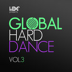 Global Hard Dance Vol 3
