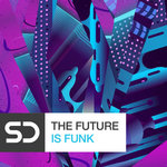 The Future Is Funk (Sample Pack WAV)
