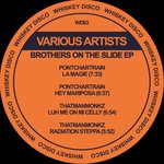 Brothers On The Slide EP