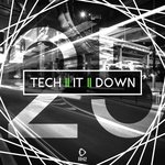 Tech It Down! Vol 25