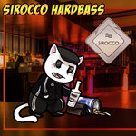 Sirocco Hardbass