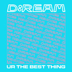 U R The Best Thing (Remixes)