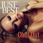 Just The Best Chill Out Vol 2