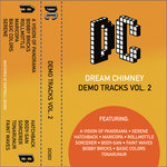 Dream Chimney Demo Tracks Vol 2
