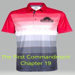 The First Commandment Ch 19