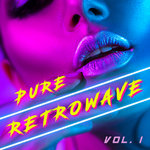 Pure Retrowave Vol 1