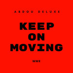 Keep On Moving EP