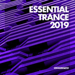 Essential Trance 2019