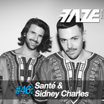 Faze #46/Sante & Sidney Charles