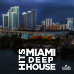 Miami Deep House Hits