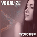 Alter Ego Records/Vocalize 02