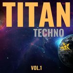 Titan Techno Vol 1