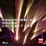 Progressive House Collection Vol 3