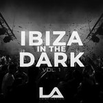 Ibiza In The Dark Vol 1