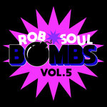 Robsoul Bombs Vol 5