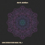 Dark Station Future House Vol 1