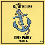 The Deck Party Vol 6