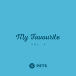 My Favourite PETS Vol 6