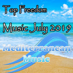Top Freedom Music July 2019