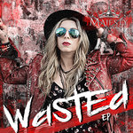 Wasted EP