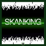 Skanking (Explicit)