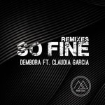 So Fine (Remixes)