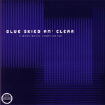 Blue Skied An' Clear (A Tribute To Slowdive)