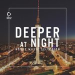 Deeper At Night Vol 38