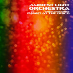 Ambient Translations Of Panic! At The Disco