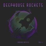 Deep-House Rockets Vol 4