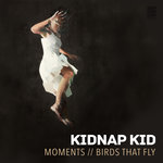 Moments/Birds That Fly