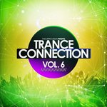 Trance Connection Vol 6