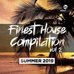 Finest House Compilation Vol 2 (Summer 2019)