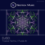 Tropical Techno/Purple Air