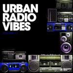 Urban Radio Vibes Vol 11