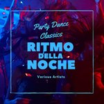 Ritmo Della Noche (Party Dance Classics)