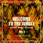 Welcome To The Jungle Vol 3 (Tribal House Session)