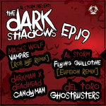 The Dark Shadows EP (Part 19)