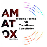 Melodic Techno vs Tech-House Compilation